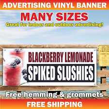 SPIKED SLUSHIES Advertising Banner Vinyl Mesh Sign BLACKBERRY LEMONADE Drink Bar picture