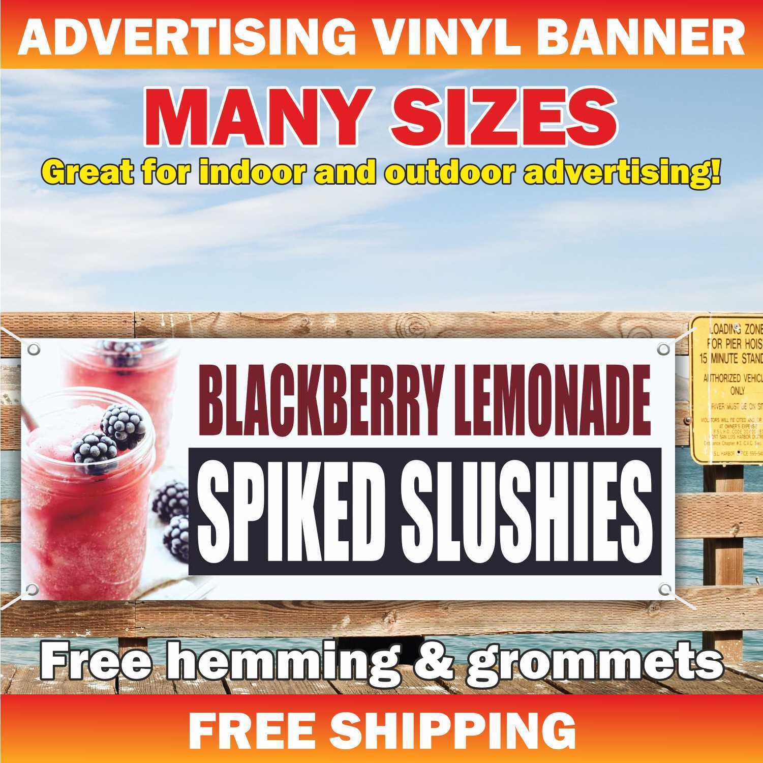 SPIKED SLUSHIES Advertising Banner Vinyl Mesh Sign BLACKBERRY LEMONADE Drink Bar