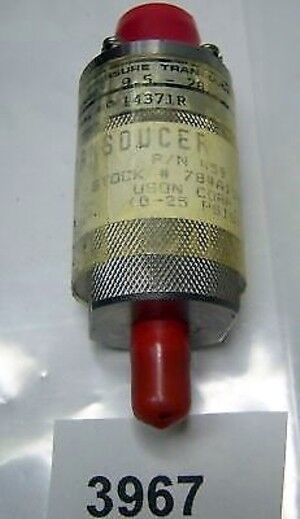 Uson Pressure Transducer # 459 0-25 Psig Type B